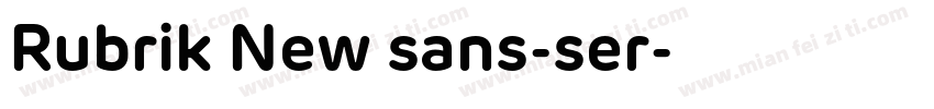 Rubrik New sans-ser字体转换